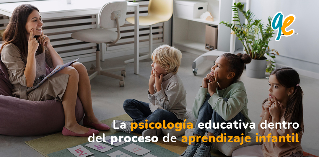 La psicología educativa en el proceso de aprendizaje infantil